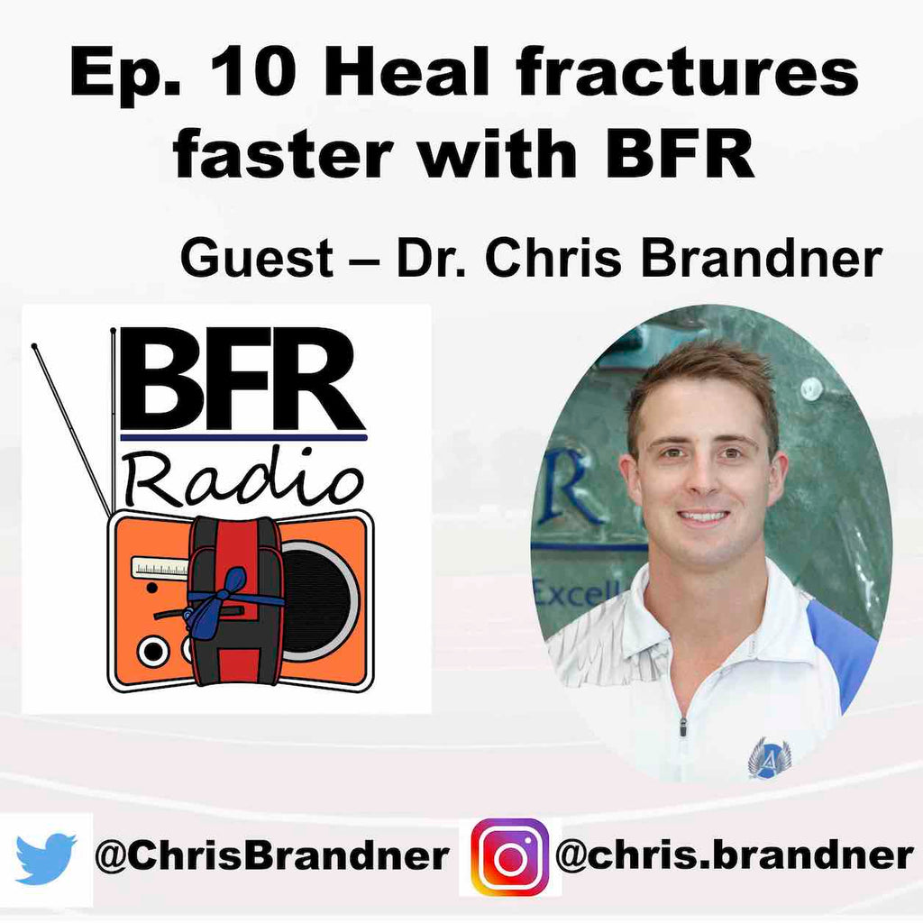 Dr. Chris Brandner - Blood Flow Restriction BFR